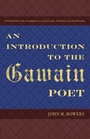 Cover: Introduction to the Gawain Poet - University Press of Florida
