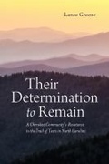 Cover: Their Determination to Remain - The University of Alabama Press