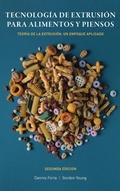 Cover: Tecnologia de Extrusion para Alimentos y Piensos - Food Industry Engineering