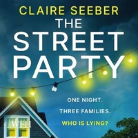 Enlarge image Cover: The Street Party - W F Howes Ltd