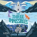Cover: The Three Impossibles - W F Howes Ltd