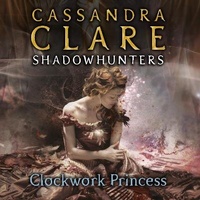 Enlarge image Cover: Clockwork Princess - W F Howes Ltd