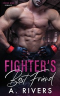 Cover: Fighter's Best Friend - Alexa Rivers