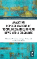 Cover: Analysing Representations of Social Media in European News Media Discourse - Routledge