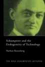 Cover: Schumpeter and the Endogeneity of Technology - Routledge