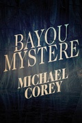 Cover: Bayou Mystere - BOOKBABY