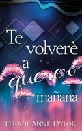 Cover: Te volver&eacute; a querer ma&ntilde;ana - Babelcube Inc.