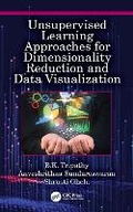 Cover: Unsupervised Learning Approaches for Dimensionality Reduction and Data Visualization - CRC Press