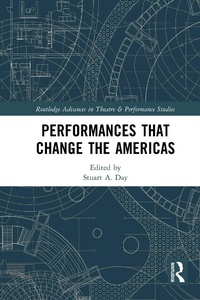 Abbildung von: Performances that Change the Americas - Routledge