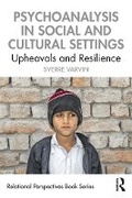 Cover: Psychoanalysis in Social and Cultural Settings - Routledge
