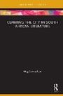 Cover: Claiming the City in South African Literature - Routledge