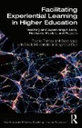 Cover: Facilitating Experiential Learning in Higher Education - Routledge
