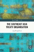 Cover: The Southeast Asia Treaty Organisation - Routledge