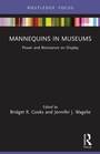 Cover: Mannequins in Museums - Routledge