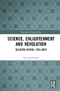 Cover: Science, Enlightenment and Revolution - Routledge