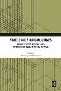 Enlarge image Cover: Frauds and Financial Crimes - Routledge