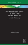 Cover: The Economics and Science of Measurement - Routledge