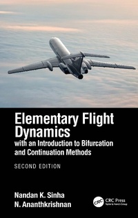 Abbildung von: Elementary Flight Dynamics with an Introduction to Bifurcation and Continuation Methods - CRC Press