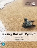 Cover: Starting Out with Python, Global Edition - Pearson Education Limited
