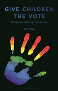 Cover: Give Children the Vote - Bloomsbury Academic