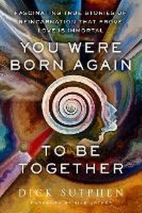 Enlarge image Cover: You Were Born Again to Be Together - Hay House Inc