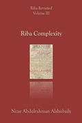 Cover: Riba Complexity (Riba Revisited, #3) - Nizar Abdulrahman Alshubaily