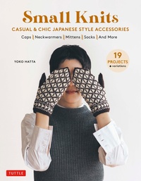 Abbildung von: Small Knits - Tuttle Publishing