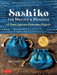 Abbildung von: Sashiko for Making & Mending - Tuttle Publishing