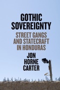 Cover: Gothic Sovereignty - University of Texas Press