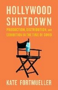 Enlarge image Cover: Hollywood Shutdown - University of Texas Press