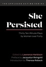 Cover: She Persisted - Applause Theatre Book Publishers