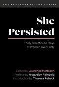 Cover: She Persisted - Applause Theatre Book Publishers