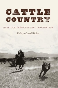 Enlarge image Cover: Cattle Country - University of Nebraska Press