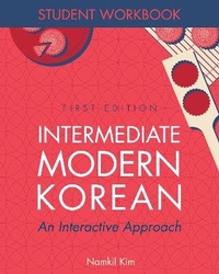 Abbildung von: Intermediate Modern Korean - Student Workbook - Cognella, Inc