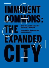 Enlarge image Cover: Imminent Commons: The Expanded City - Actar