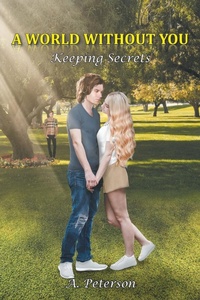 Enlarge image Cover: A World Without You - Newman Springs Publishing, Inc.