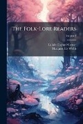 Cover: The Folk-Lore Readers, Volume 2 - Nabu Press