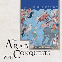 Enlarge image Cover: The Arab Conquests - Head of Zeus