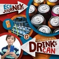 Cover: Life Cycle of a Drinks Can - BookLife Publishing