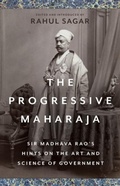 Cover: The Progressive Maharaja - C Hurst & Co Publishers Ltd