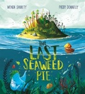 Cover: The Last Seaweed Pie - Storyhouse Publishing