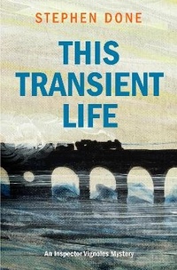 Enlarge image Cover: This Transient Life - The Vignoles Press