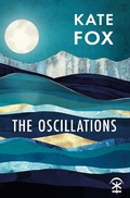 Cover: The Oscillations - Nine Arches Press