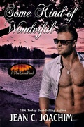 Cover: Some Kind of Wonderful (Pine Grove, #7) - MOONLIGHT BOOKS