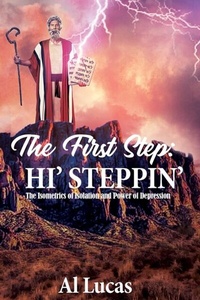 Abbildung von: The First Step: Hi' Steppin' - Lime Press LLC