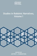 Cover: Studies in Rabbinic Narratives, Volume 1 - Brown Judaic Studies