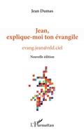 Cover: Jean, explique-moi ton &eacute;vangile - Editions L'Harmattan