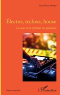 Cover: &Eacute;lectro, techno, house - Univers musical