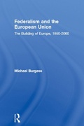 Cover: Federalism and the European Union - Routledge