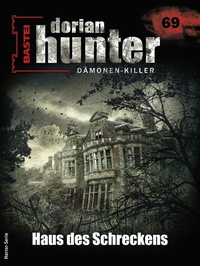 Abbildung von: Dorian Hunter 69 - Horror-Serie - Bastei Lübbe